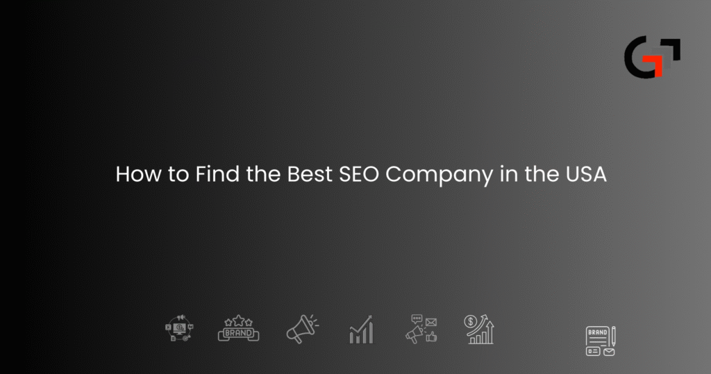 How to Find the Best SEO Company in the USA