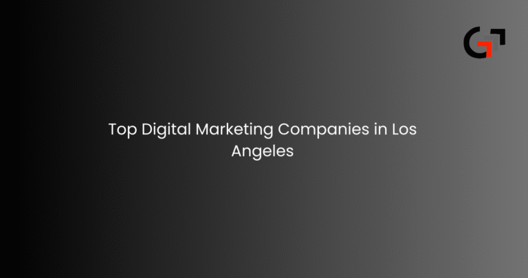 Digital Marketing Companies in Los Angeles