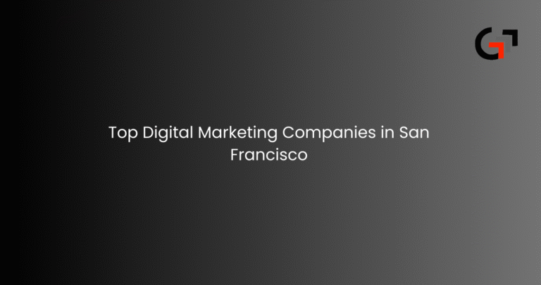 Digital Marketing Companies in San Francisco