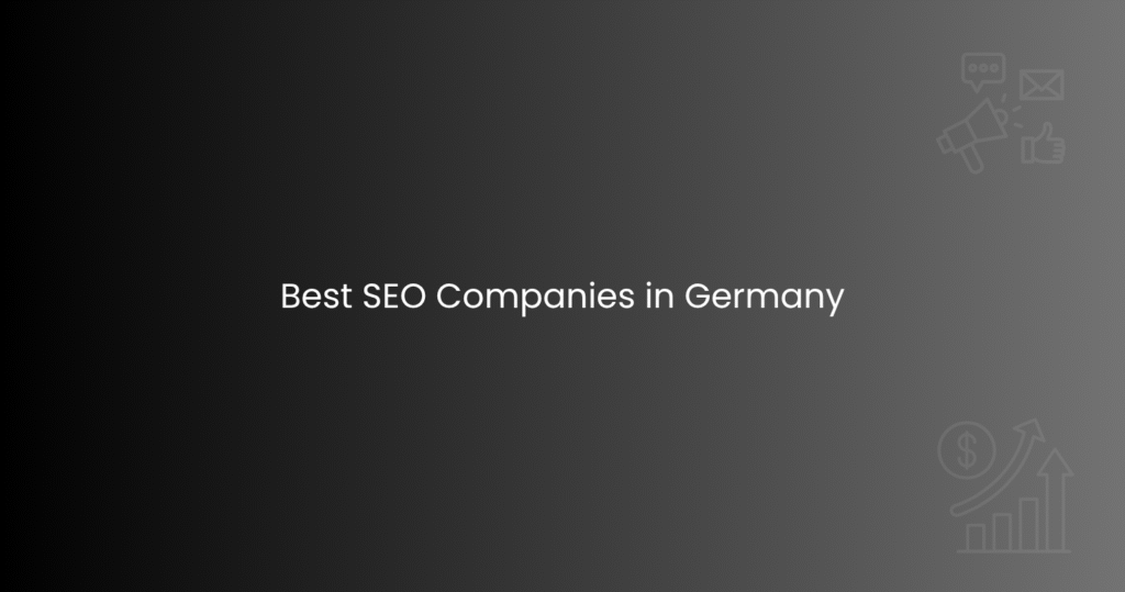 Best SEO Companies in Germany