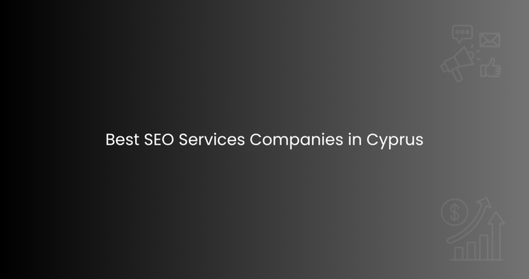 Best SEO Services Companies in Cyprus