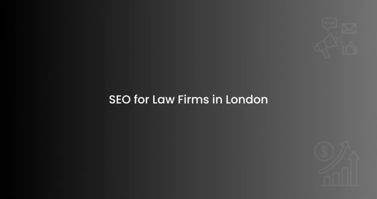 SEO for Law Firms in London