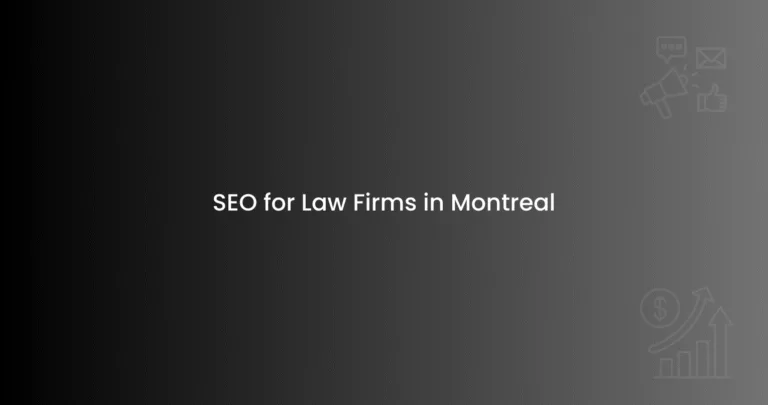 SEO for Law Firms in Montreal