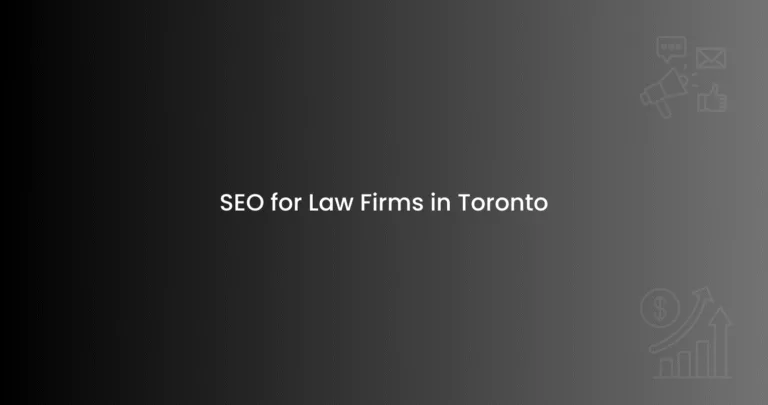 SEO for Law Firms in Toronto